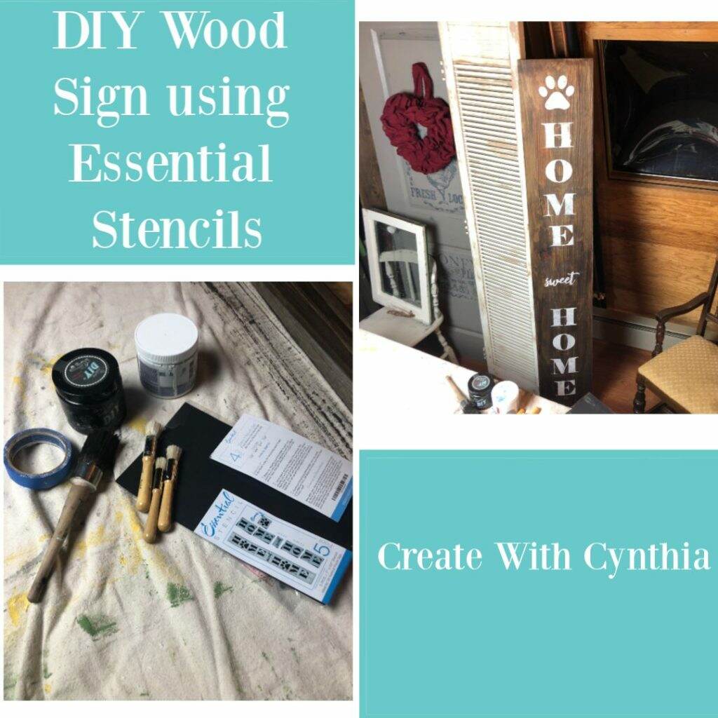 Create with cynthia, cynthia nessel, a maker's studio, enjoy the bragging rights, craft a beautiful life, debit design diary, diy chalk paint, essential stencils, diy wood board, diy home sign, home sign