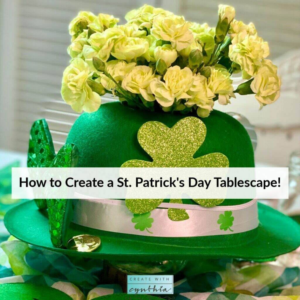 How to create a St. Patrick's Day tablescape on Weekly Round Up.