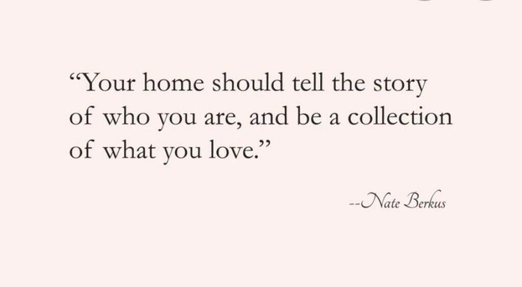 Quote by Nate Berkus