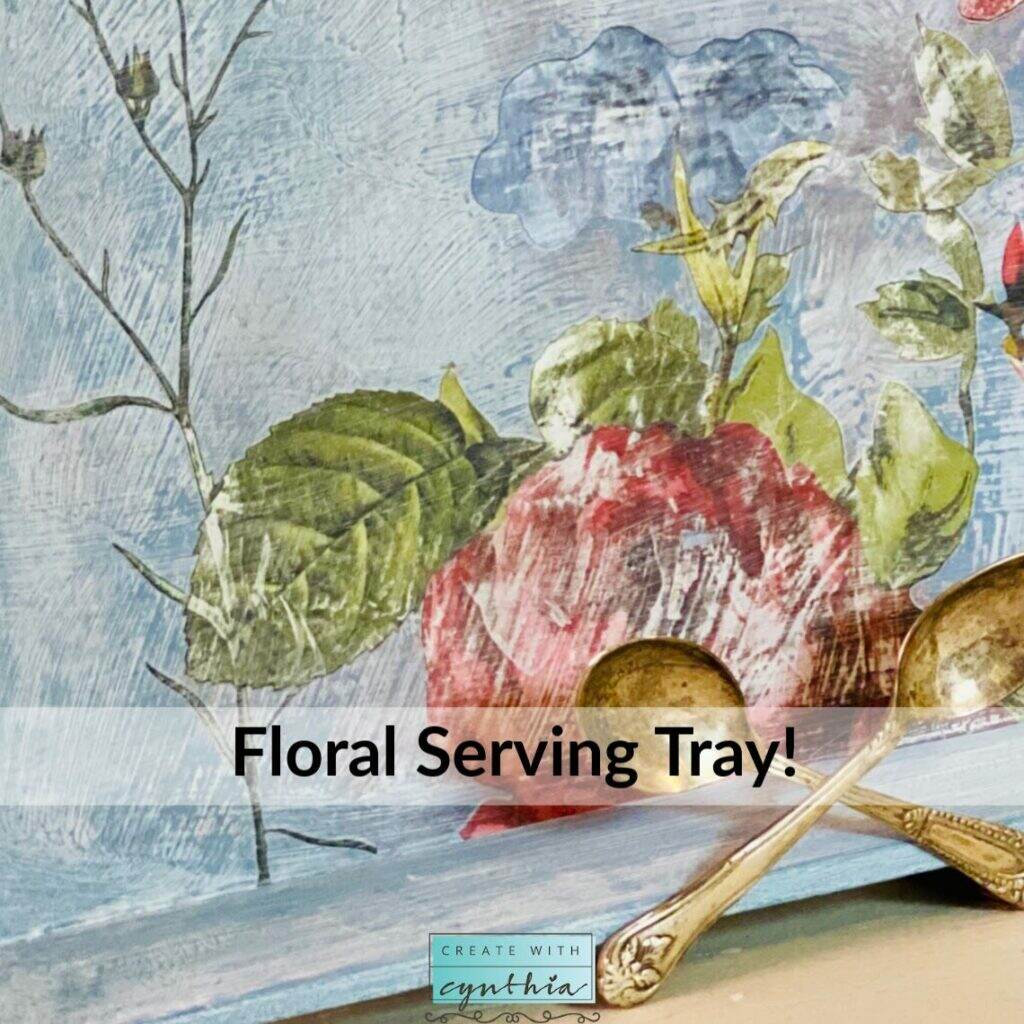 Floral Serving Tray on the Weekly Round Up!