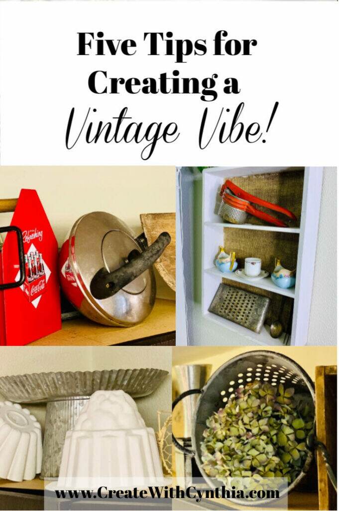 How to Create A Vintage Vibe in your Home.