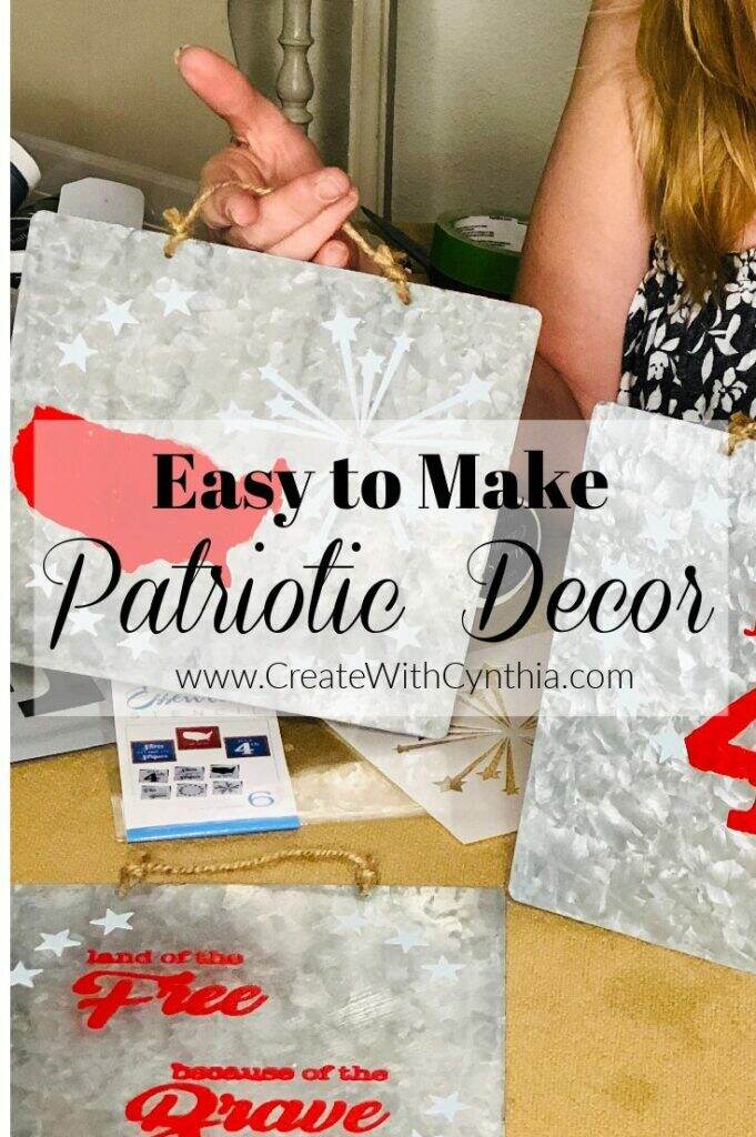 Learn how to make a Patriotic Decor on Create With Cynthia